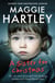 A Sister for Christmas - The true story of one girl’s life-changing decision and a bond like no other