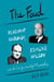 The Feud - Vladimir Nabokov, Edmund Wilson, and the End of a Beautiful Friendship