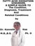 Fatty Acid Oxidation Disorders,  A  Simple  Guide  To  The Condition, Diagnosis, Treatment  And  Related Conditions