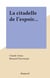 La citadelle de l'espoir...