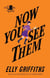 Now You See Them - A Mystery