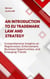 An Introduction to EU Trademark Law and Strategy: Comprehensive Insights on Registration, Enforcement, Business Opportunities, and Emerging Trends - Strategy and Trends, #1