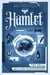 The Post Apocalyptic Space Shakespeare: Hamlet - The Post Apocalyptic Space Shakespeare, #1