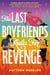 The Last Boyfriends Rules for Revenge