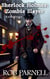 Sherlock Holmes Zombie Slayer Anthology