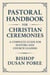 Pastoral Handbook For Christian Ceremonies