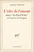 L'idée de l'amour - Dans Le fou d'Elsa et l'œuvre d'Aragon