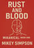 Mikanical Book 1 - Rust and Blood - MIKANICAL, #1