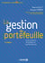La gestion de portefeuille - Instruments, stratégie et performance