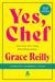 Yes, Chef - A Romance Novel