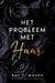 Het probleem met haar - Forbidden Love, #4
