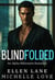 Blindfolded: An Alpha Billionaire Romance - Billionaire Boss Series, #7