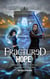 Fractured Hope - The Exile's Paradox, #3