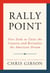 Rally Point - Five Tasks to Unite the Country and Revitalize the American Dream