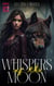 Whispers of the Moon