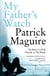My Father’s Watch - The Story of a Child Prisoner in 70s Britain