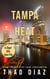 Tampa Heat - Cigar City Case Files, #1