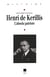 Henri de Kerillis - L'absolu patriote