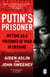 Putin's Prisoner - My Time as a Prisoner of War in Ukraine
