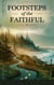 Footsteps of the Faithful - Young Adult Fiction: Religious – Christian -General, #6