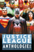Justice League Anthologie - La plus grande équipe de super-héros