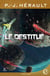 Le Destitué