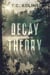 Decay Theory