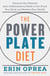 The Power Plate Diet - Discover the Ultimate Anti-Inflammatory Meals to Fat-Proof Your Body and RestoreYour Health
