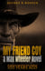 My Friend Coy - Pursued Around the World 100 Years Ago, #3