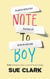 Note To Boy: The hilarious and uplifting page turner