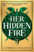 Her Hidden Fire - The No. 1 Bestseller about power, patriarchy and breathing your own fire