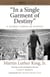 "In a Single Garment of Destiny" - A Global Vision of Justice