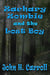 Zachary Zombie and the Lost Boy - Stories for Demented Children, #2