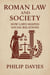 Roman Law and Society: How Laws Shaped Social Relations