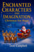 Enchanted Characters & Imagination, Christmas Eve Magic - Bedtime Stories, #13