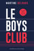 Le boys club - Nouvelle édition revue et augmentée