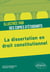 La dissertation en droit constitutionnel illustrée par des copies d'étudiants