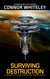 Surviving Destruction: A Science Fiction Adventure Short Story - Agents of The Emperor Science Fiction Stories