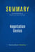 Summary: Negotiation Genius - Review and Analysis of Malhotra and Bazerman's Book