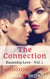 The Connection (Haunting Love - Vol. 1) - Haunting Love, #1