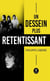 Un dessein plus retentissant