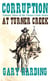 Corruption at Turner Creek - The Turner Creek Series, #3