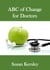 ABC of Change for Doctors - Books for Doctors