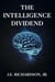 The Intelligence Dividend - JR Series, #2