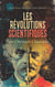 Les Révolutions Scientifiques : Trois Ouvrages Classiques - De l'origine des espèces, Évolution des procédés, Einstein et l'univers
