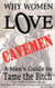 Why Women Love Cavemen - A Man's Guide to Tame the Bitch Plus: Get Your Pick-up Game Going with Element–X - Sex Made Easy - Make "It" Happen TONIGHT!, #5