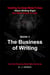 Everything You Always Wanted To Know About Writing Right: The Business of Writing - About Writing Right, #3