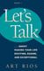 Let's Talk...about Making Your Life Exciting, Easier, and Exceptional - Let's Talk, #1
