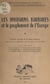 Les invasions barbares et le peuplement de l'Europe (1) - Secondes Journées de synthèse historique organisées par André Varagnac, sous la présidence de Henri Berr