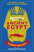 Dangerous Days in Ancient Egypt - Pyramids, Plagues, Gods and Grave-Robbers